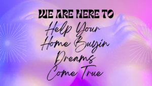 Helping Dreams Come True - OC Property Sisters