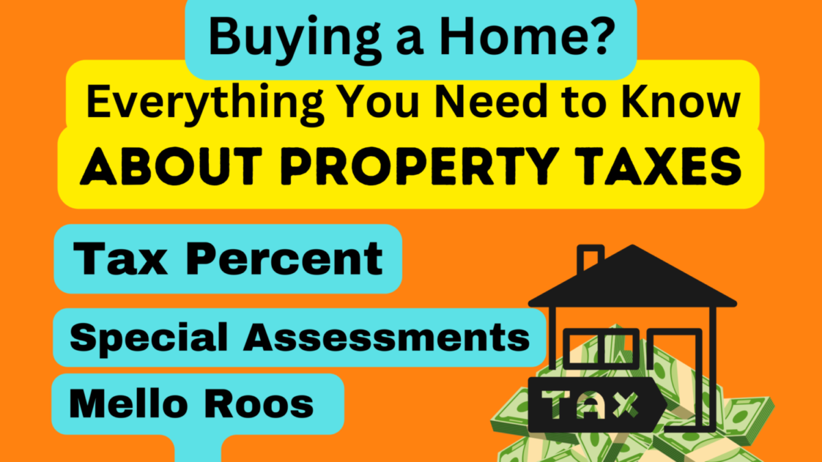 Everything You Need to Know About Orange County Property Tax Rate The Percentage, Mello Roos